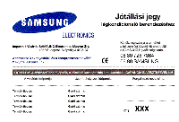 SAMSUNG MAGYAR GARANCIA SAMSUNG MAGYAR GARANCIA
